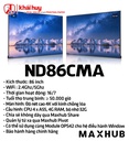 MÀN HÌNH HIỂN THỊ MAXHUB ND86CMA