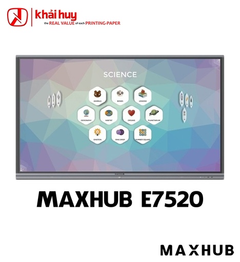 [MANTTAC156/28] MÀN HÌNH TƯƠNG TÁC GIÁO DỤC MAXHUB E7520